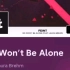 #QQ音乐   分享 一首We  Won't  Be   Alone