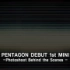 PENTAGON DEBUT 1st MINI 拍摄写真幕后花絮