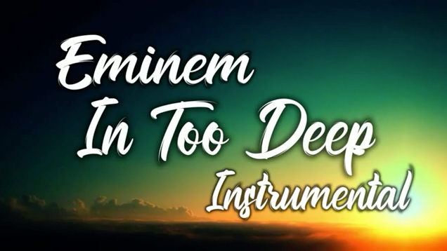 （伴奏）Eminem - In Too Deep(Instrumental)(Remake by Rezcaze)