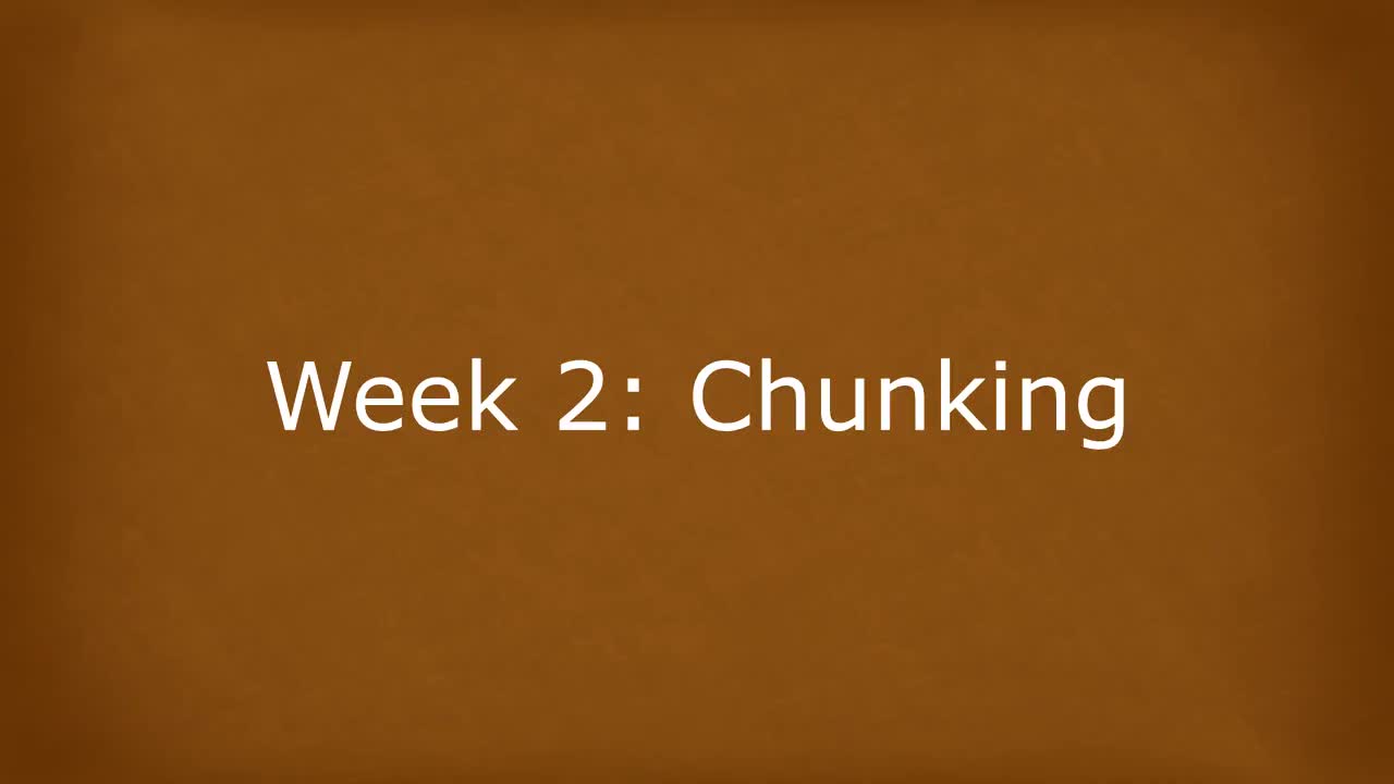 【学会如何学习】.introduction to chunking"模块"导言