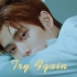 【中字】Try Again - JAEHYUN (郑在玹)