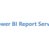 Power BI Report Server 安装与部署