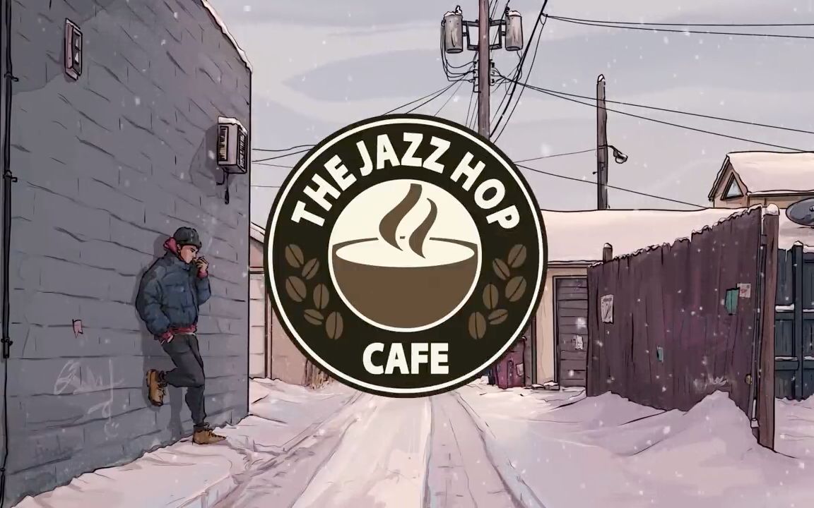 【Lofi hip hop】The Jazz Hop Café 合集 持续更新 Youtube搬运_哔哩哔哩_bilibili