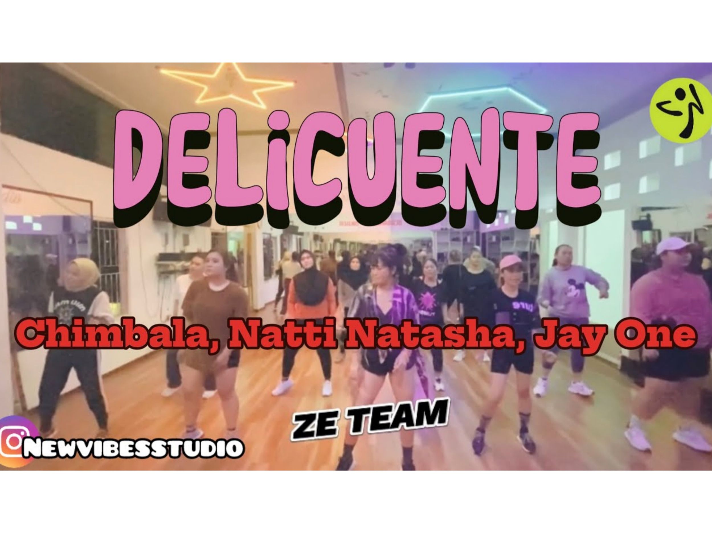 【尊巴Zumba | DELICUENTE - CHIMBALA, NATTI NATASHA, JEY ONE】by Vibes Studio