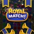 Royal Match 关卡1-4