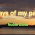 Days of my past -- Noble Band （童年英语版）