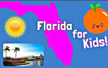 【搬运】美国各州简述-佛罗里达州Florida for Kids _ US States Learning Video