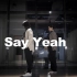 【ALiVE舞室】《SAY YEAH》- Funky Y版 DANCE COVER