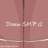 Dream SMP s2