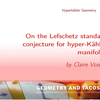 Claire Voisin：On the Lefschetz standard conjecture for Hyperkähler manifolds