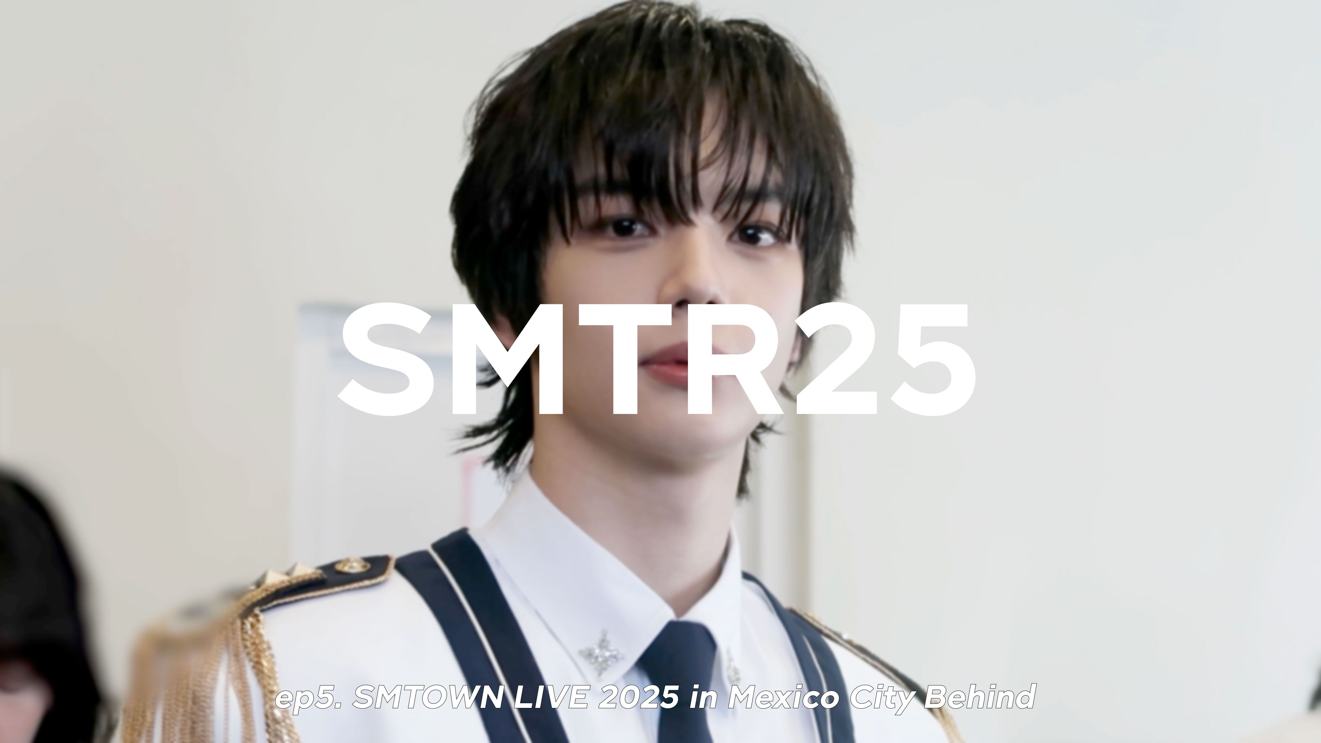【SMTR25】SMTR25 EP5. SMTOWN LIVE 2025 in Mexico City Behind