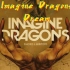 Imagine Dragons——《Dream》
