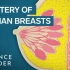 【双语】身体的奥秘：为什么乳腺癌高发？