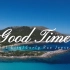 经典英文歌曲《Good Time》疫情结束希望每个人都有Good Time！！！