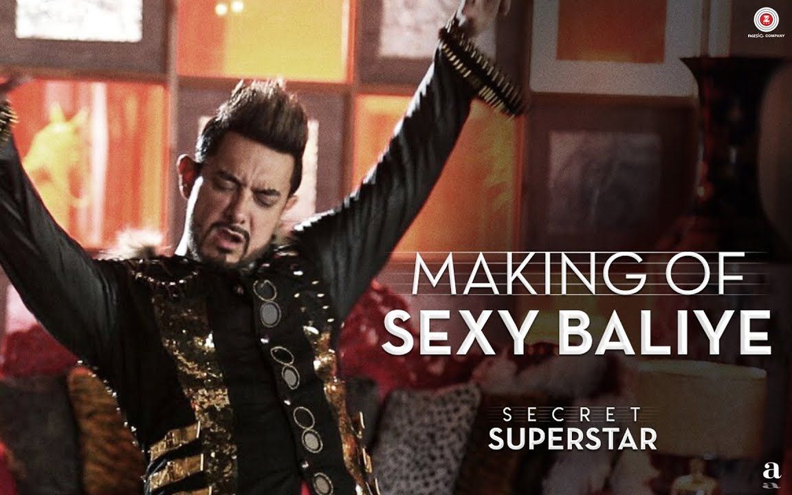 【中文字幕】歌曲sexy baliye幕后制作花絮 - secret superstar