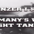 德国一、二号坦克-German War Files - Panzer I - II Light Tanks【生肉】