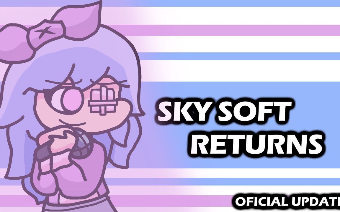 fnfsoftsky重置版开口脆变成了神曲