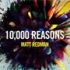  Matt Redman - 10,000 Reasons