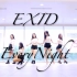 【S.A.O.D】EXID-每晚 还原翻跳. 原舞：EXID