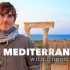 【纪录片】西蒙·里夫地中海之旅 全集【双语】Mediterranean with Simon Reeve (2018)