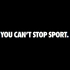 【Nike】You can't stop sport