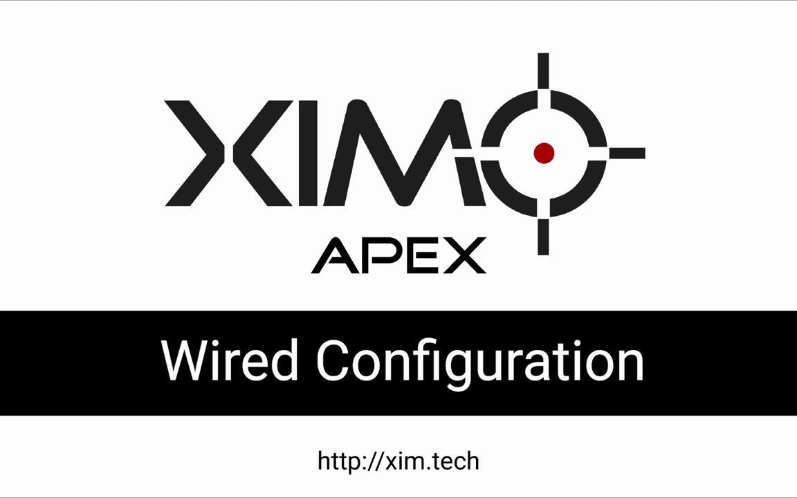 XIM APEX有线配置方法-哔哩哔哩