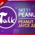 [ Peanut's Talk ] PEANUT JAYCE JUNGLE！最困难的事花生都能做到!!【英文字幕】