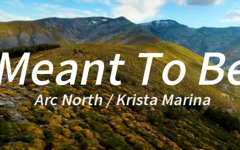 “自由和空灵的感觉太绝了！”—《Meant To Be》