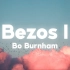 Bo Burnham - Bezos I (Lyrics) CEO, entrepreneur born in 1964