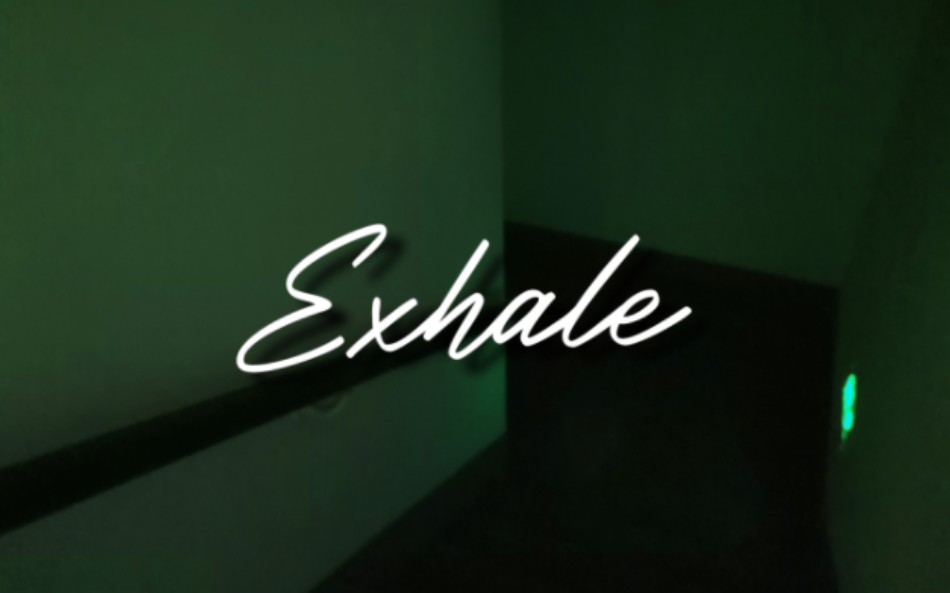 Exhale 清唱