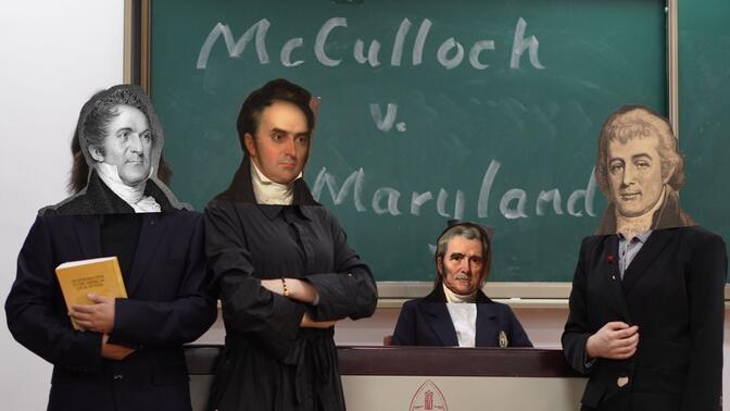 麦卡洛克诉马里兰州案 McCulloch v. Maryland│法律英语课堂案例展示