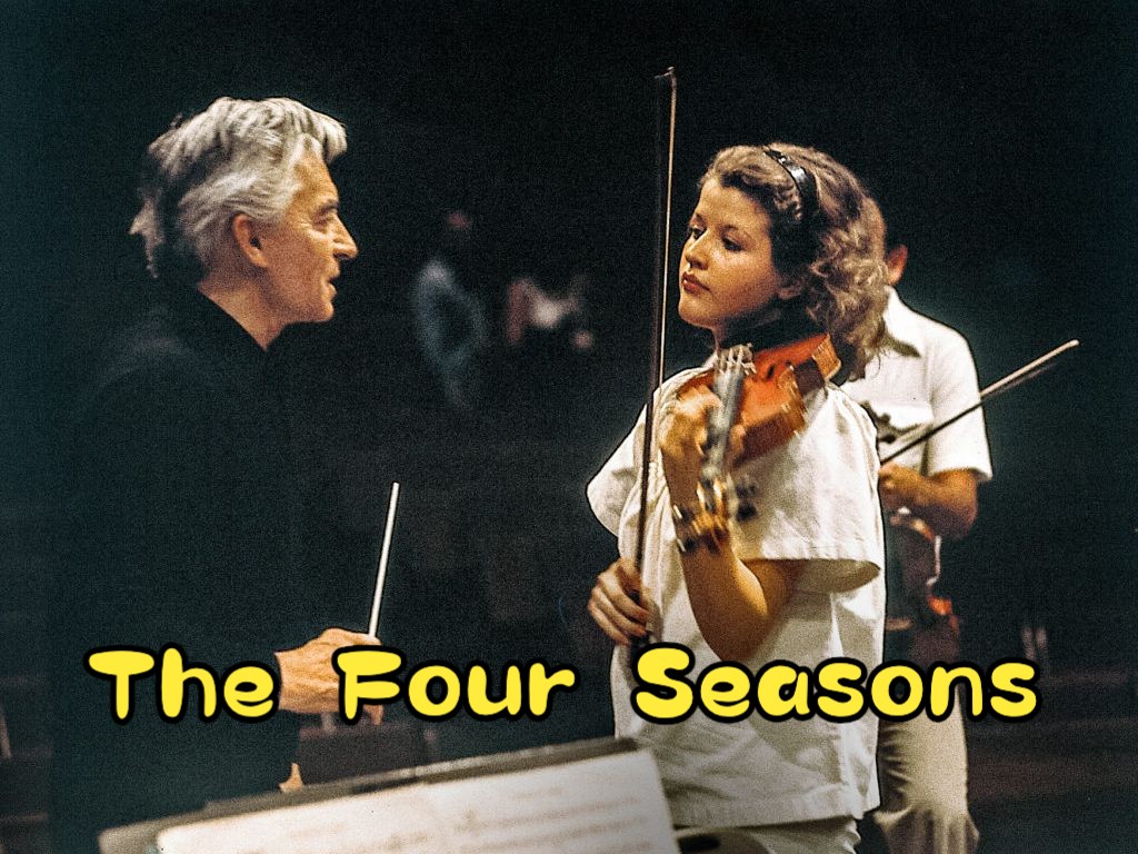 【维瓦尔第】四季 The Four Seasons (卡拉扬指挥，安妮-索菲·穆特演奏)