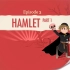 【十分钟速成课：文学第二季】第03集：亡魂、谋杀、以及更多谋杀——哈姆雷特（上）