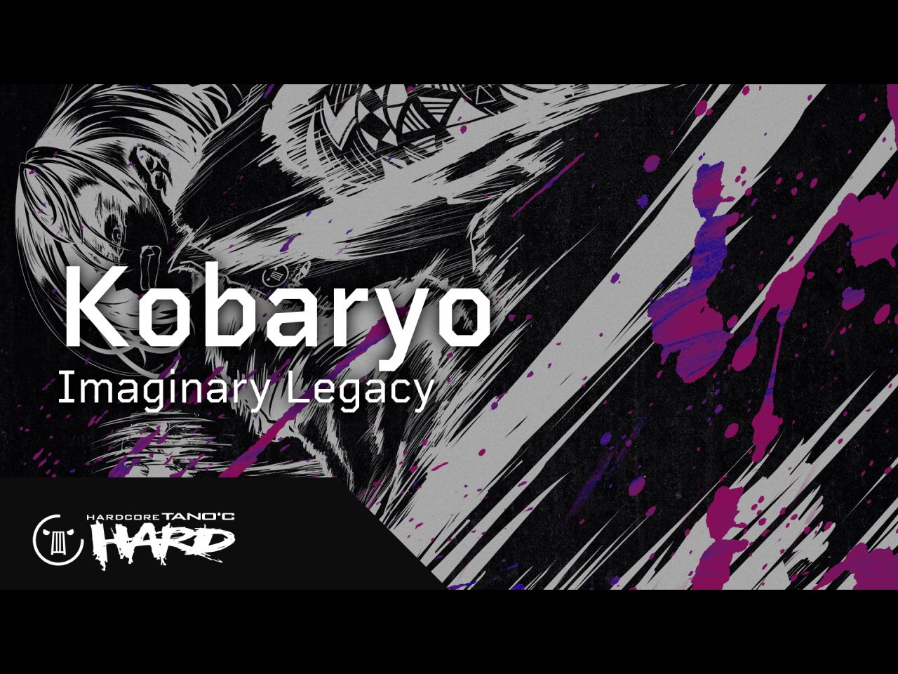 【新曲】Kobaryo - Imaginary Legacy【HARDCORE TANO*C HARD】