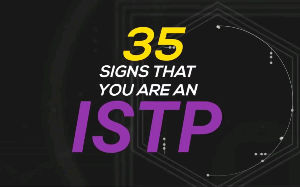 【MBTI】35个信号说明你是一个ISTP