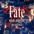 [高清修复]PSV《Fate/Stay Night:Realta Nua》OP（2012年 Ufotable动画制作）