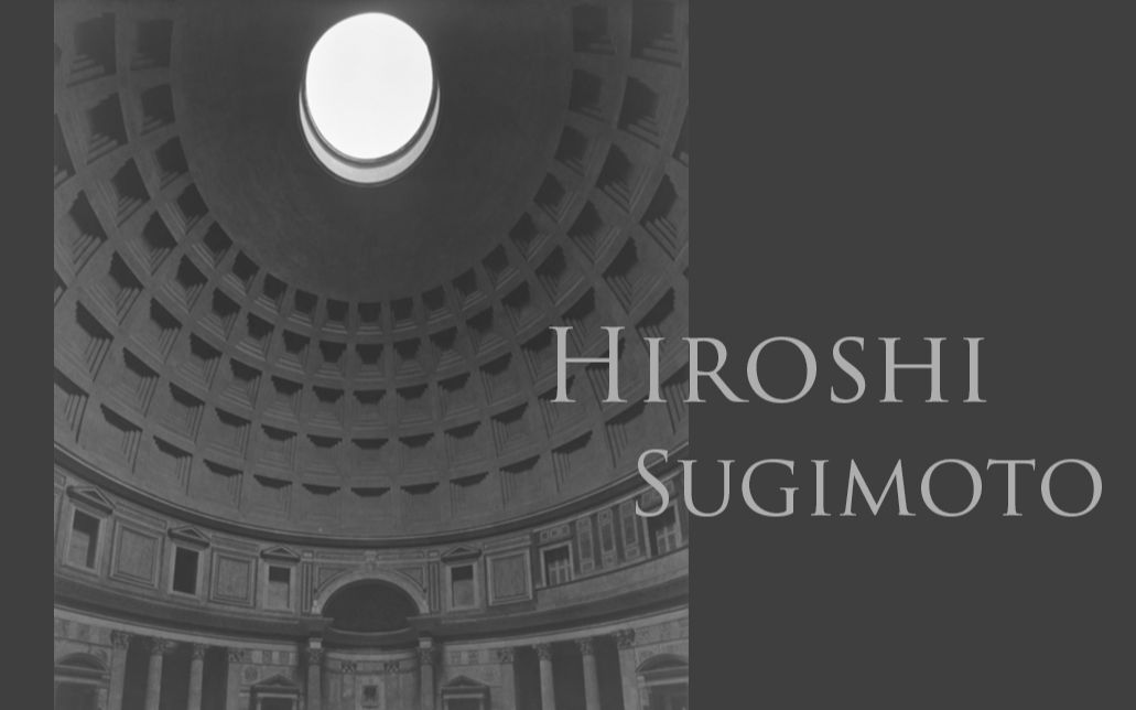 Hiroshi Sugimoto: Gates of Paradise　杉本博司 杉本博司 Sugimoto : Gates of Paradise