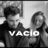 西语翻唱 | 冯西Luis Fonsi & Rauw Alejandro - Vacío（Cover by Sofia 
