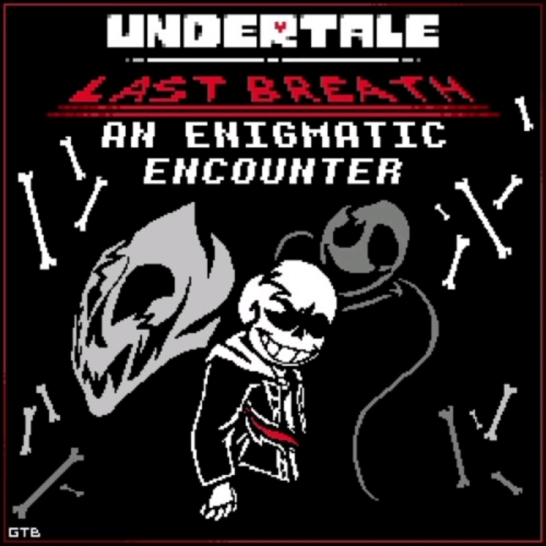 最后的呼吸第三阶段undertalelastbreathanenigmaticencountercover