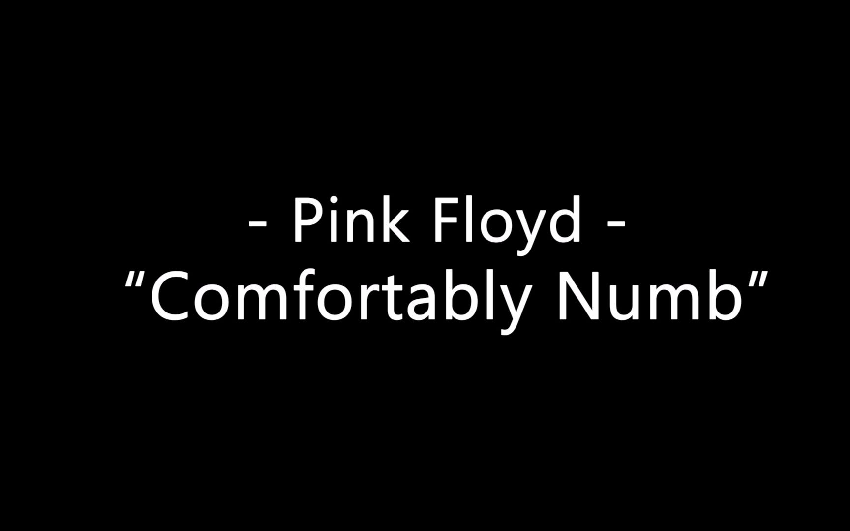 翻改合集pinkfloydcomfortablynumb原曲翻弹改编精选推荐