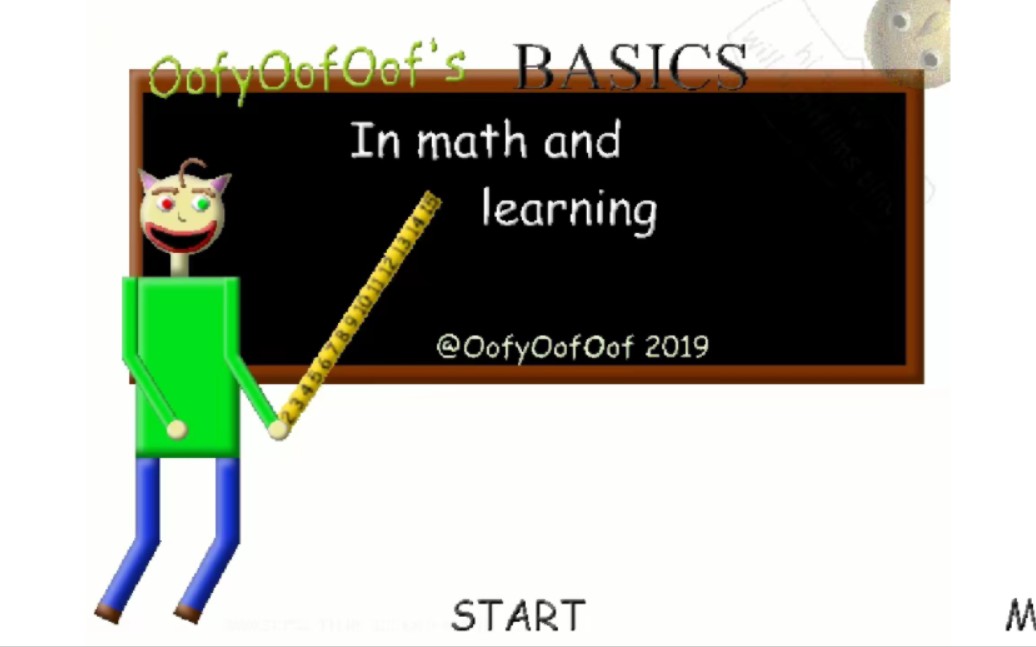 【Baldi/1.4.3】Oofyoofoof's Basics in math and learning Android Version