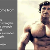 Inspirational quotes from Arnold Schwarzenegger