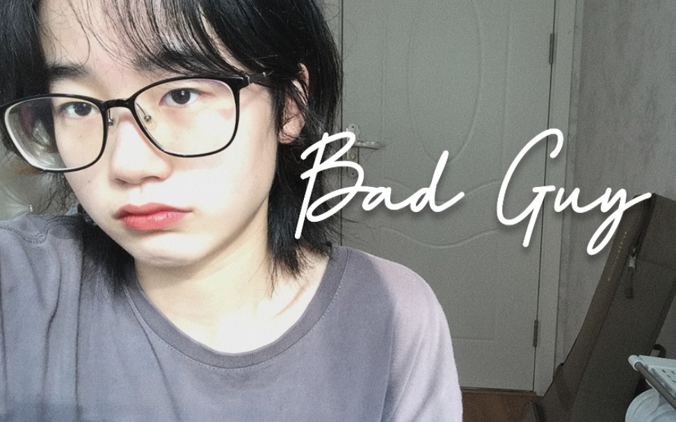 bad guy-Billie Eilish (cover)