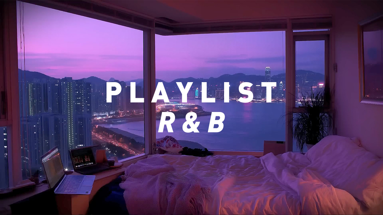 【Playlist】周五晚的松弛氛围Vol.4|R&B|卧室歌单|宅家|独居|慵懒|放松