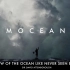 【Chris Bryan】一部关于浪潮的延时摄影大片 《MOCEAN》4K