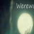 【汉尼拔】拔杯 Werewolf