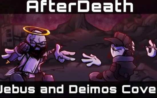 AfteeDeath But Jebus and Deimos Sing It