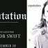 【4k极致奢华画质】Taylor Swift--【reputaion名誉专辑】巡演全段高清