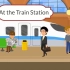 出国英语：at the train station，本视频展示在火车站的情景会话，包含购买火车票及了解乘车相关信息。