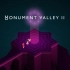 纪念碑谷2&1 宣传片 混剪 Monument Valley 原创BGM